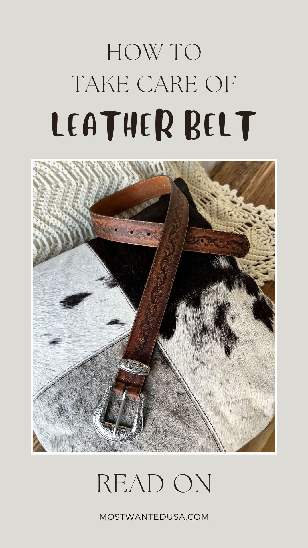 How to take care of your leather belt